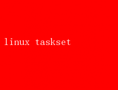 Linux Taskset׼CPUķ